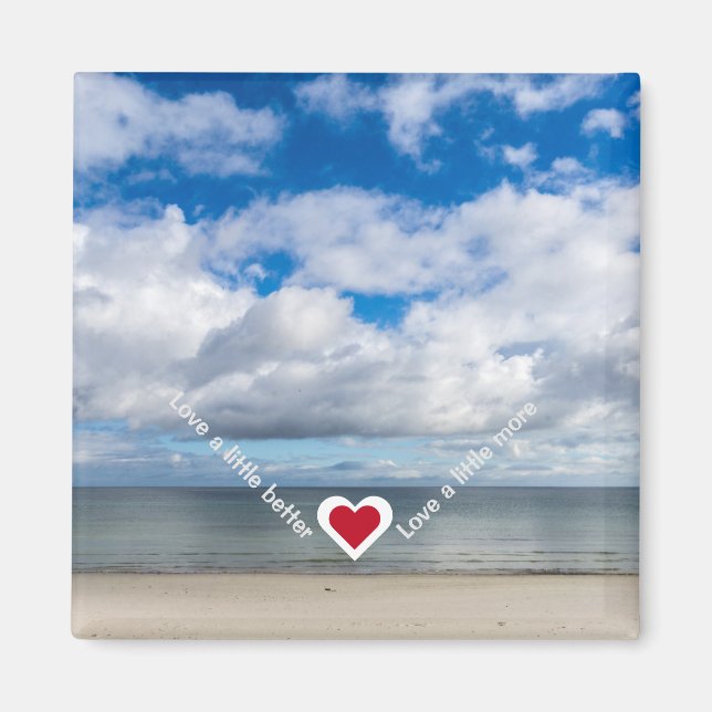 Liebe etwas besser / Mehr Herz Erholung Slogan Magnet (Vorne)