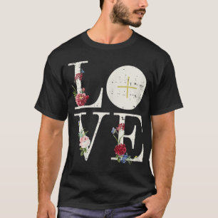Liebe Eucharist Erste Heilige Kommunion Christlich T-Shirt