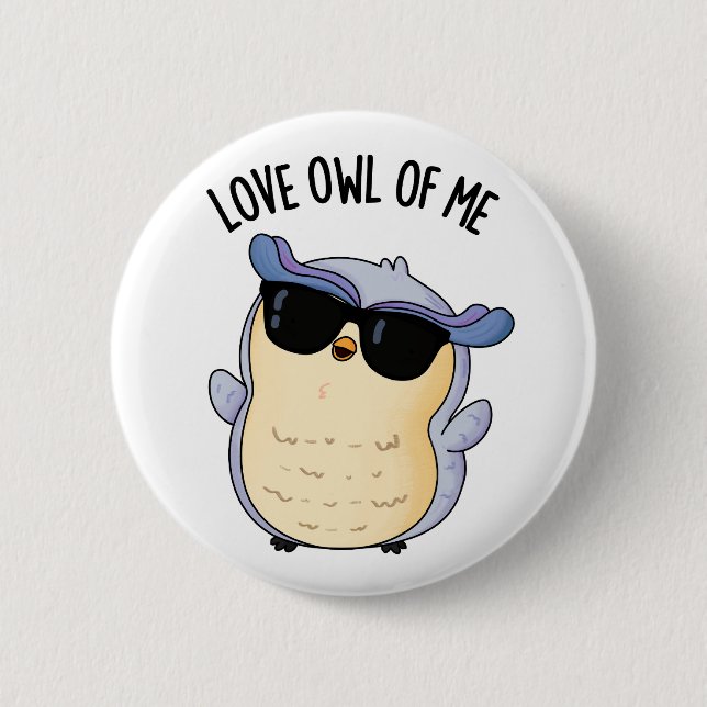Liebe Eule Von Mir Lustiger Vogel-Wortspiel  Button (Vorderseite)