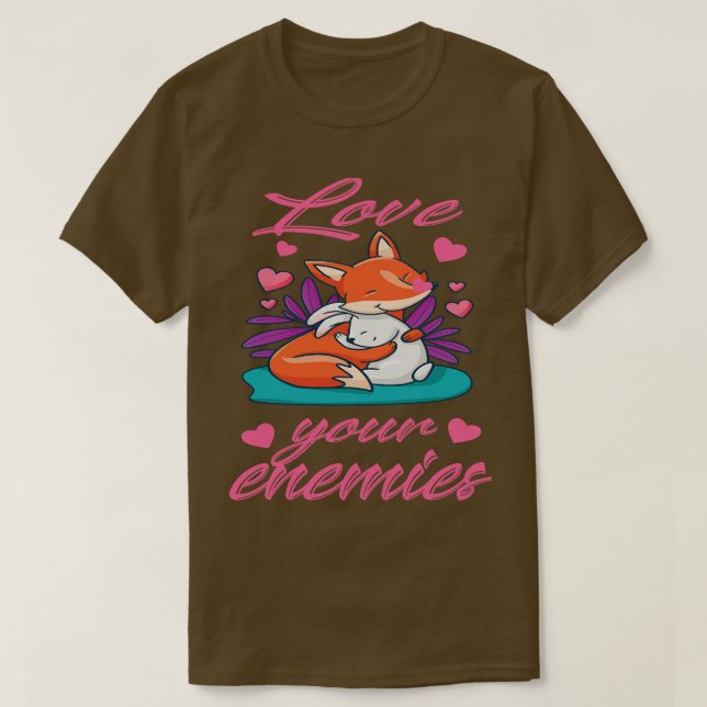 Liebe Eure Feinde Fox Rabbit Jesus Bible Peace T-Shirt (Design vorne)