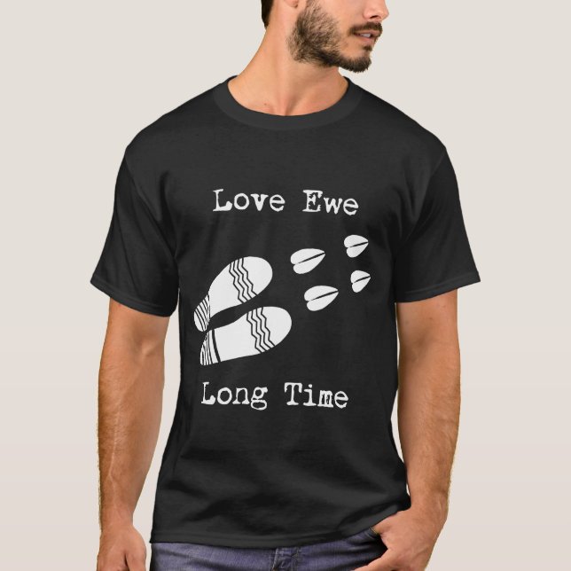 Liebe Ewe Long Time T-Shirt (Vorderseite)
