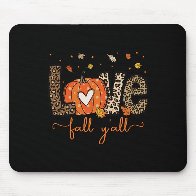 Liebe Fall Y'all Leopard Pumpkin Halloween Thanksg Mousepad (Vorne)