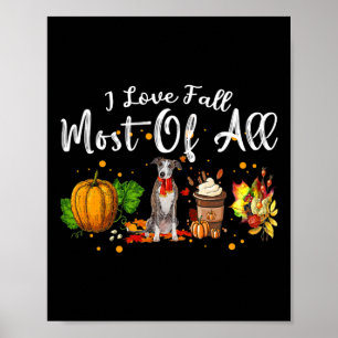 Liebe fällt am meisten von allen Pumpkin Greyhound Poster