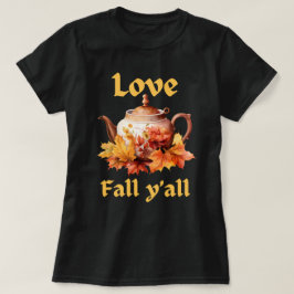 Liebe fällt Y'all | Herbstleaves | Niedlicher Fall T-Shirt