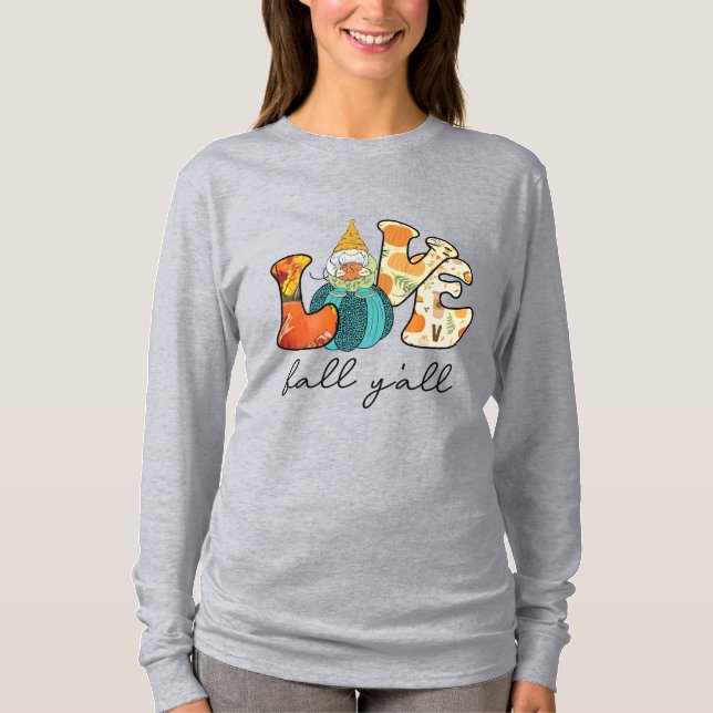 Liebe fällt Y'all T-Shirt (Vorderseite)