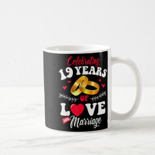 Liebe feiert 19 Hochzeit 19. Hochzeitstag Kaffeetasse