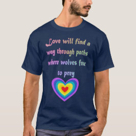 Liebe findet einen Weg Angebotskunst T-Shirt