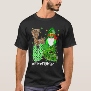 LIEBE Firefighter Gnomes St Patricks Day Irish Gno T-Shirt