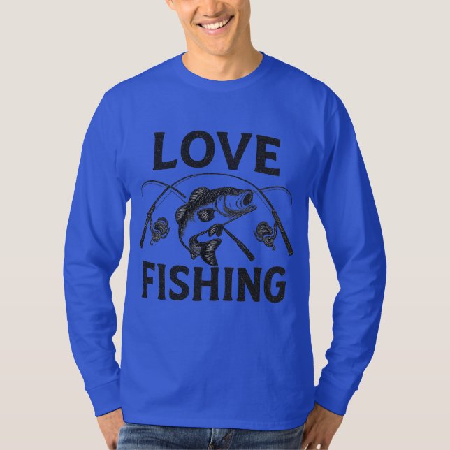 "Liebe Fishing - Eine echte Leidenschaft" T-Shirt (Vorderseite)