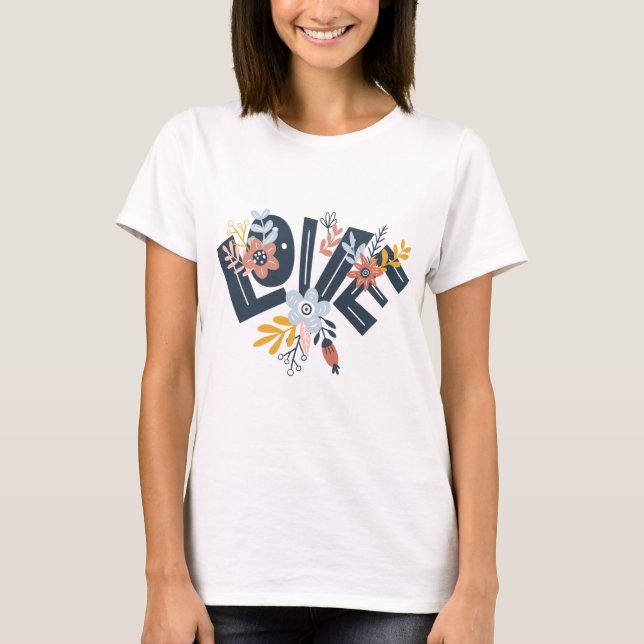 Liebe Floral T - Shirt (Vorderseite)