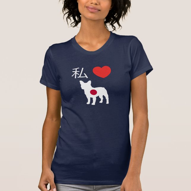 Liebe-französische Bulldoggen des Japaner-I T-Shirt (Vorderseite)