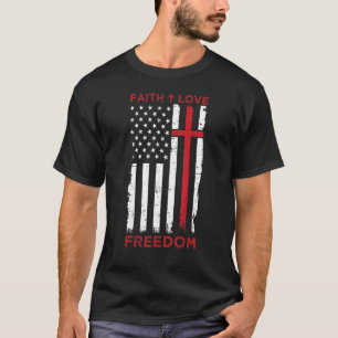 Liebe Freiheit Amerikanische Flagge Christlich 4. T-Shirt