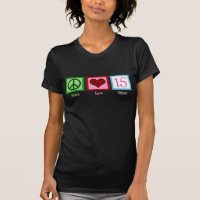 Liebe Frieden Fünfzehn T - Shirt
