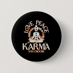 Liebe Frieden Karma Zeichen Göttliche Weiblichkeit Button