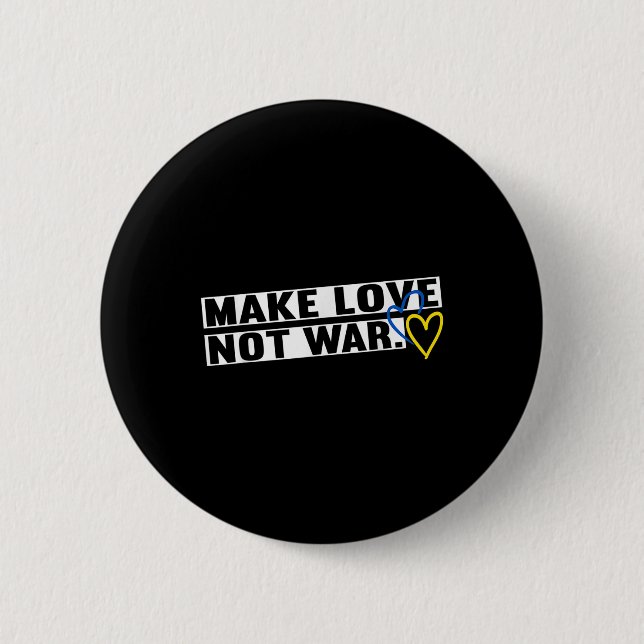 Liebe Frieden machen, nicht Krieg Weltfriedensmänn Button (Vorderseite)