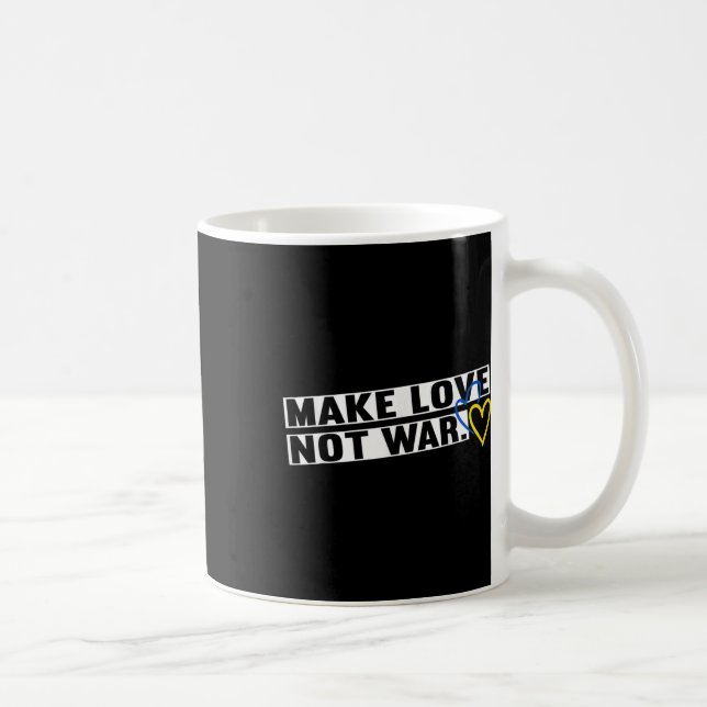 Liebe Frieden machen, nicht Krieg Weltfriedensmänn Kaffeetasse (Rechts)