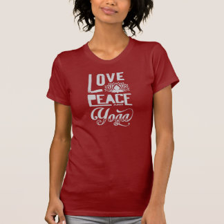 Liebe, Frieden u. Yoga T-Shirt