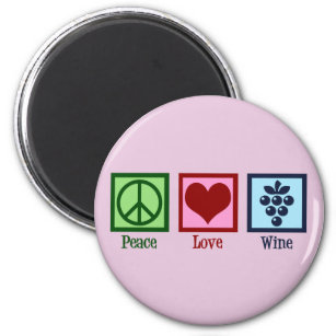 Liebe Frieden Wein Rosa Weinkultur und Erde Magnet