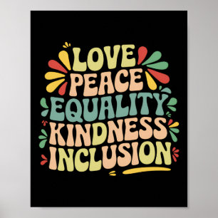 Liebe Friedensgleichheit Freundlichkeit Inklusion  Poster