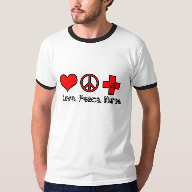 Liebe-Friedenskrankenschwester, LPN T-Shirt (Vorderseite)