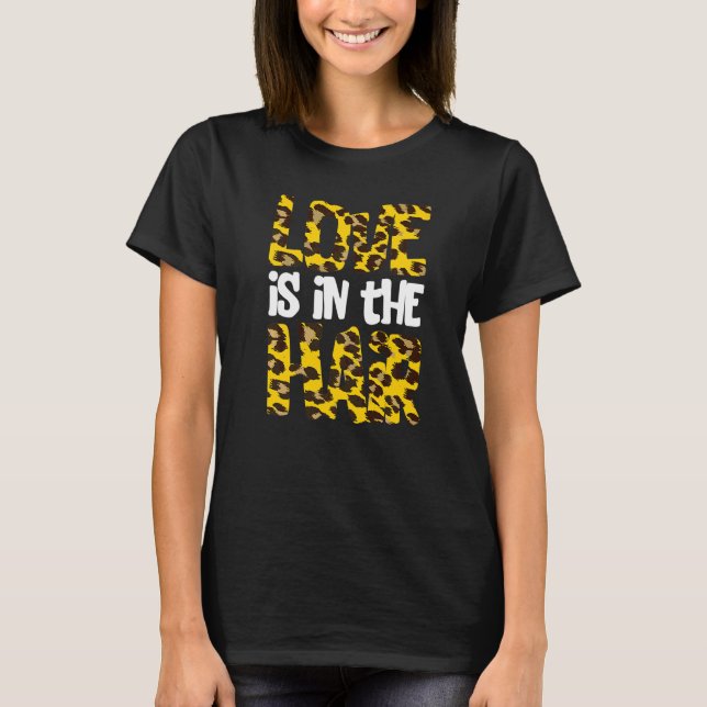 Liebe Friseur Leopard Friseursalon T-Shirt (Vorderseite)