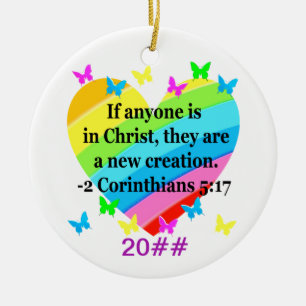 LIEBE FÜLLTE 2 CORINTHIANS 5:17 VERSE KERAMIK ORNAMENT