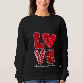 Liebe Funny Hearts  1. Klasse Lehrerin Niedlich Le Sweatshirt
