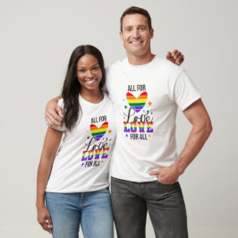 Liebe für alle Gay Pride T-Shirt
