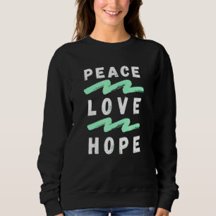 Liebe für Frieden Sweatshirt