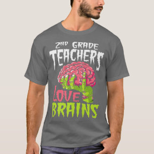 Liebe für Lehrer der zweiten Klasse Brains Zombie  T-Shirt