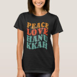 Liebe für Vintagen Frieden Hanukka Jüdische Menora T-Shirt<br><div class="desc">Vintage Liebe des Friedens Hanukkah jüdische Menorah Chanukah Retro 1.</div>