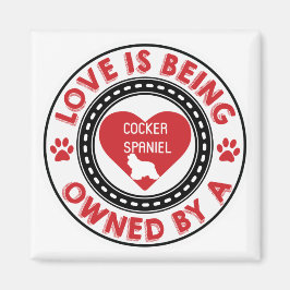 Liebe gehört einem Cocker Spaniel Magnet