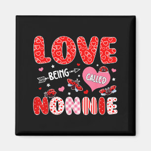 Liebe genannt zu werden Nonnie Valentinstag Mutter Magnet