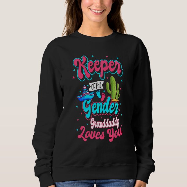 Liebe Gender Granddaddy Sie Mexikaner Sweatshirt (Vorderseite)