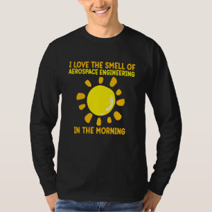 Liebe Geruch der Luft- und Raumfahrttechnik Rakete T-Shirt