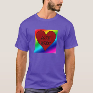 LIEBE-GEWINNE! ~~~ T-Shirt