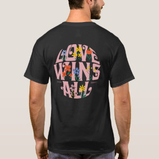 Liebe gewinnt alle David Flo Dark, Homosexuelle un T-Shirt