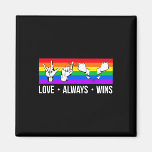 Liebe gewinnt immer ASL Deaf Awareness Gay Pride L Magnet