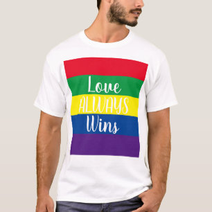 Liebe gewinnt immer Regenbogen T-Shirt