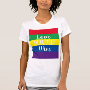 Liebe gewinnt immer Regenbogen T-Shirt