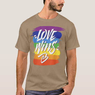 Liebe gewinnt T Lesben Gay Pride Rainbow Pride LGB T-Shirt