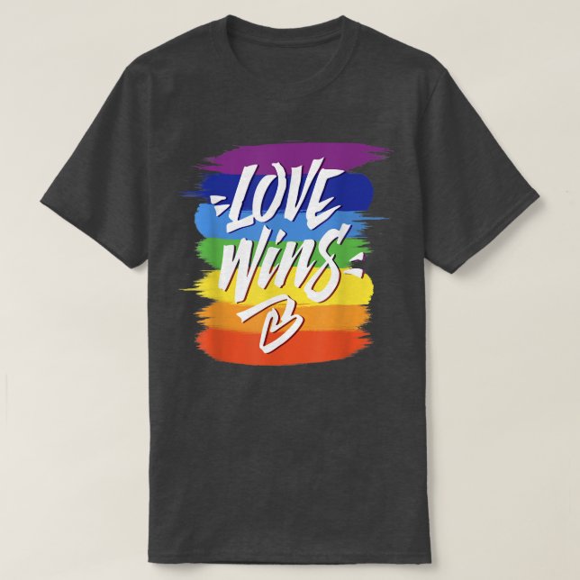 Liebe gewinnt T Lesben Gay Pride Rainbow Pride LGB T-Shirt (Design vorne)