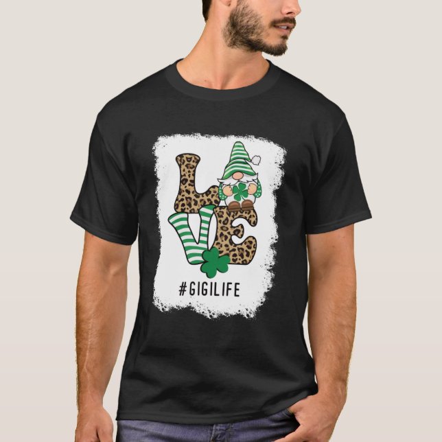 Liebe gigi Life Kleeblatt Leopard St Patricks Day T-Shirt (Vorderseite)