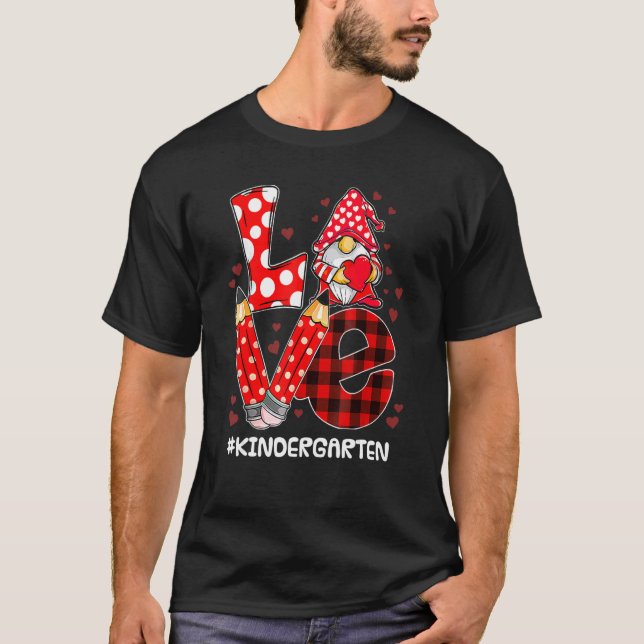 Liebe Gnome Kindergarten Valentinstag Lehrerin Stu T-Shirt (Vorderseite)