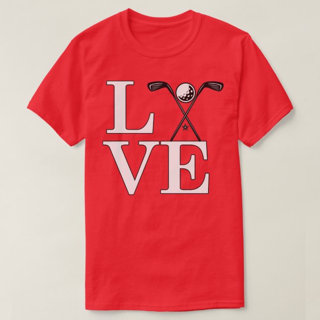 Liebe Golf Classic 1 T-Shirt (Design vorne)