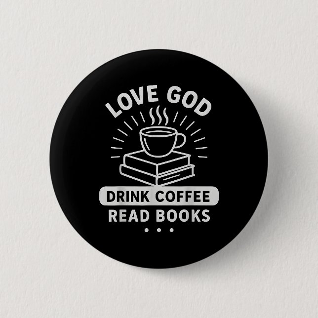 Liebe Gott Kaffee Bücher Vintage Christliche Leser Button (Vorderseite)