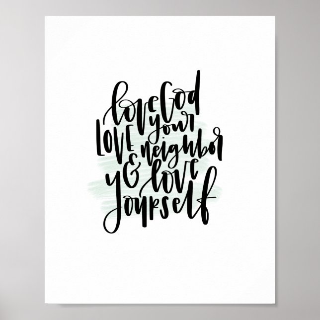 Liebe Gott Liebe Ihr Nachbarn & Liebe Ihr selbst P Poster (Vorne)