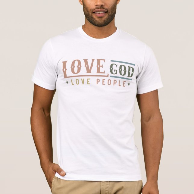 Liebe Gott Liebe Menschen T-Shirt (Vorderseite)