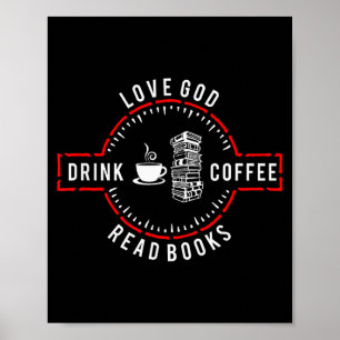 Liebe Gott Trinke Kaffee Lies Bücher  Poster