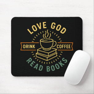 Liebe Gott trinken Kaffee Bücher lesen Liebe Vinta Mousepad